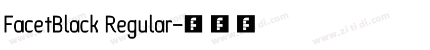 FacetBlack Regular字体转换